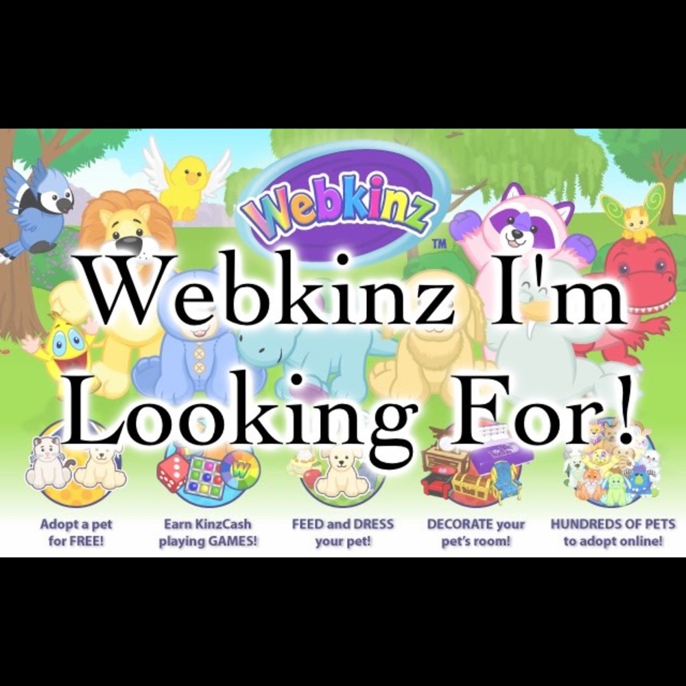A list of Webkinz I'm currently looking for :)